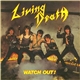 Living Death - Watch Out!